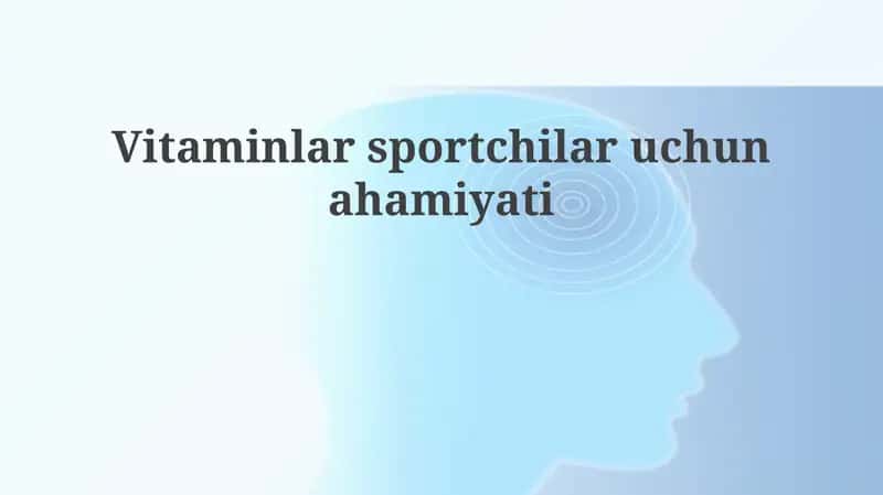 Vitaminlar sportchilar uchun 1