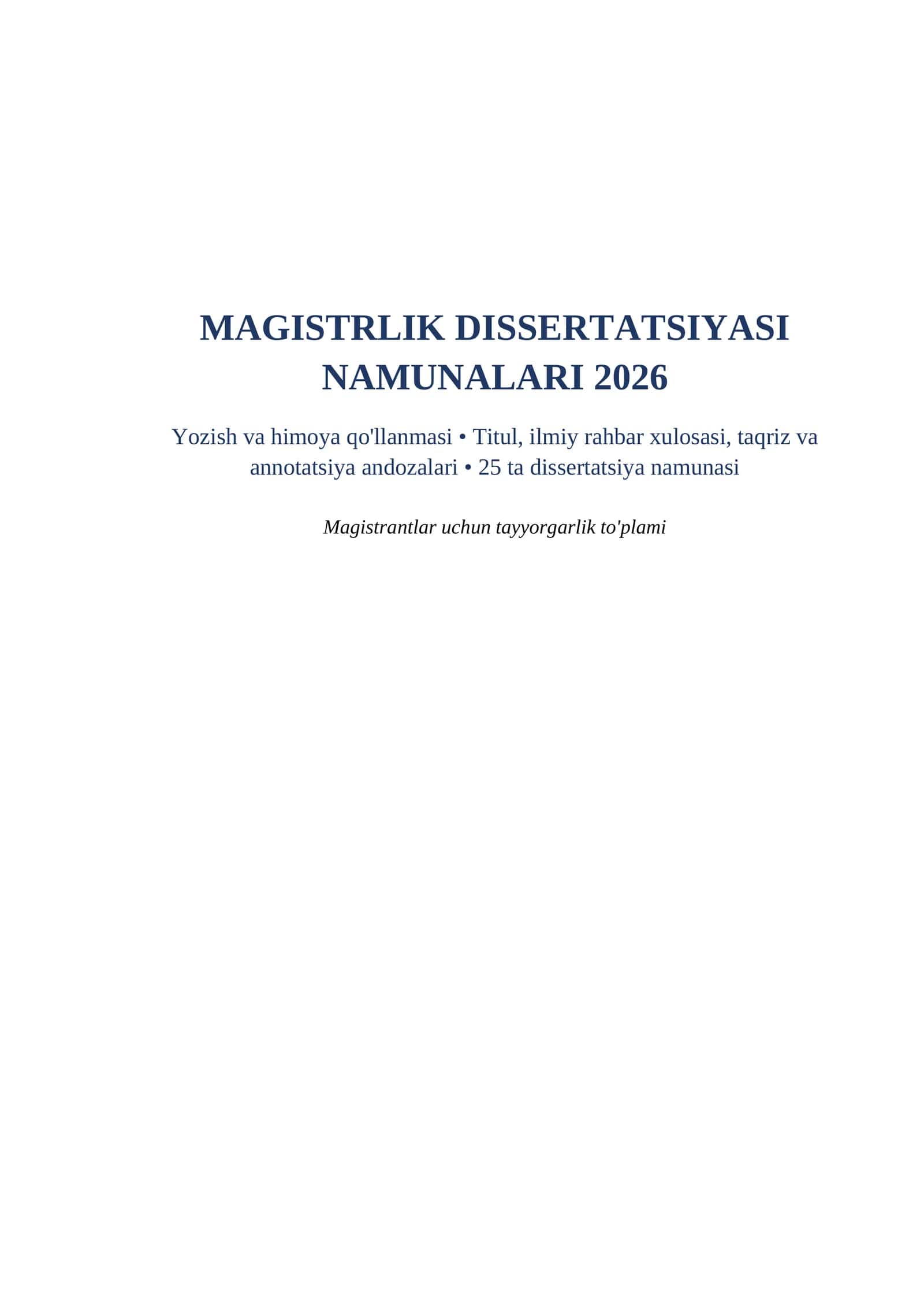 Magistrlik dissertatsiyasi namunalari 2026 word titul varagi himoya nutqi bilan tayyorgarlik toplami 1