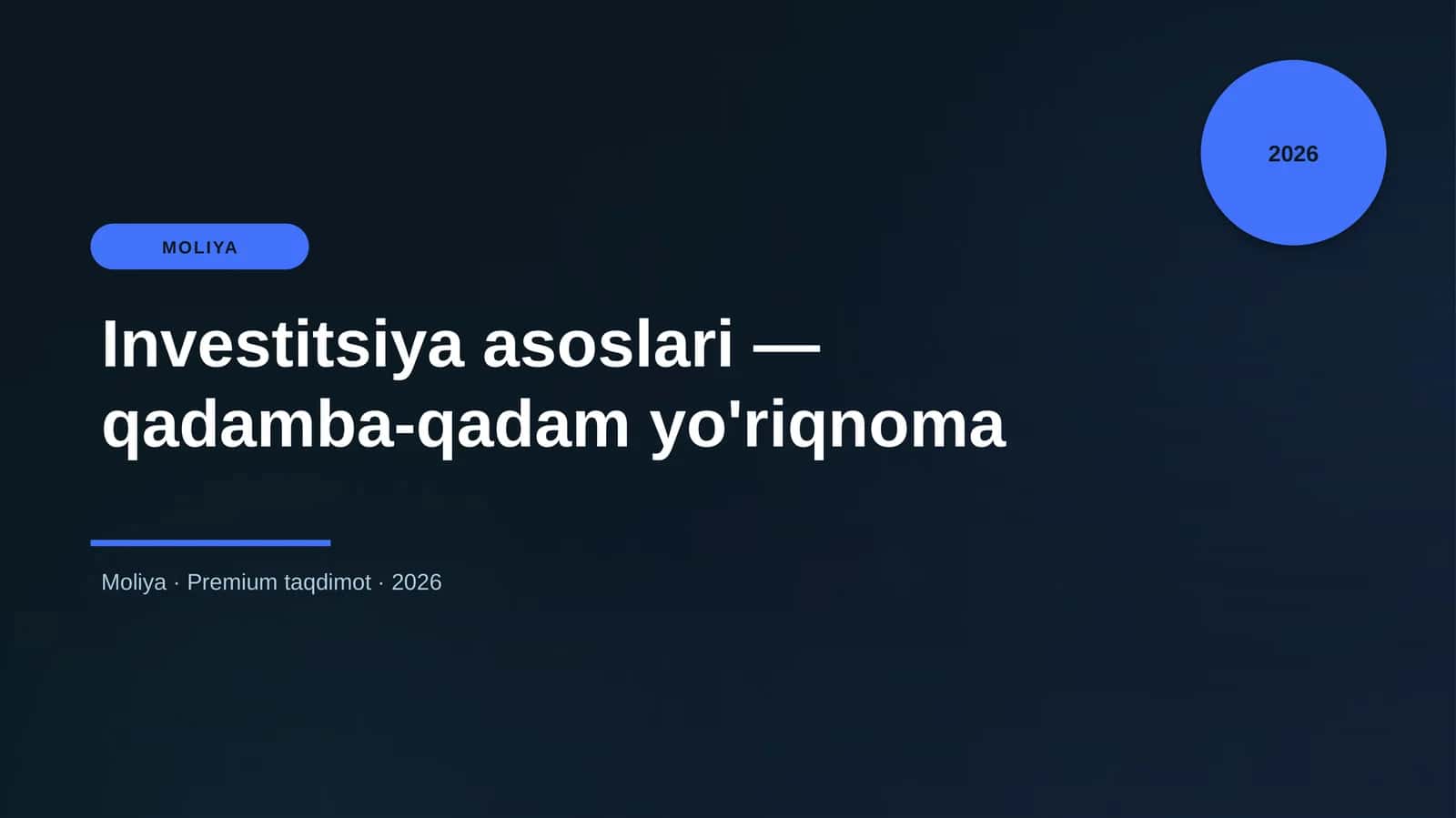 Investitsiya asoslari — qadamba-qadam yo'riqnoma 1