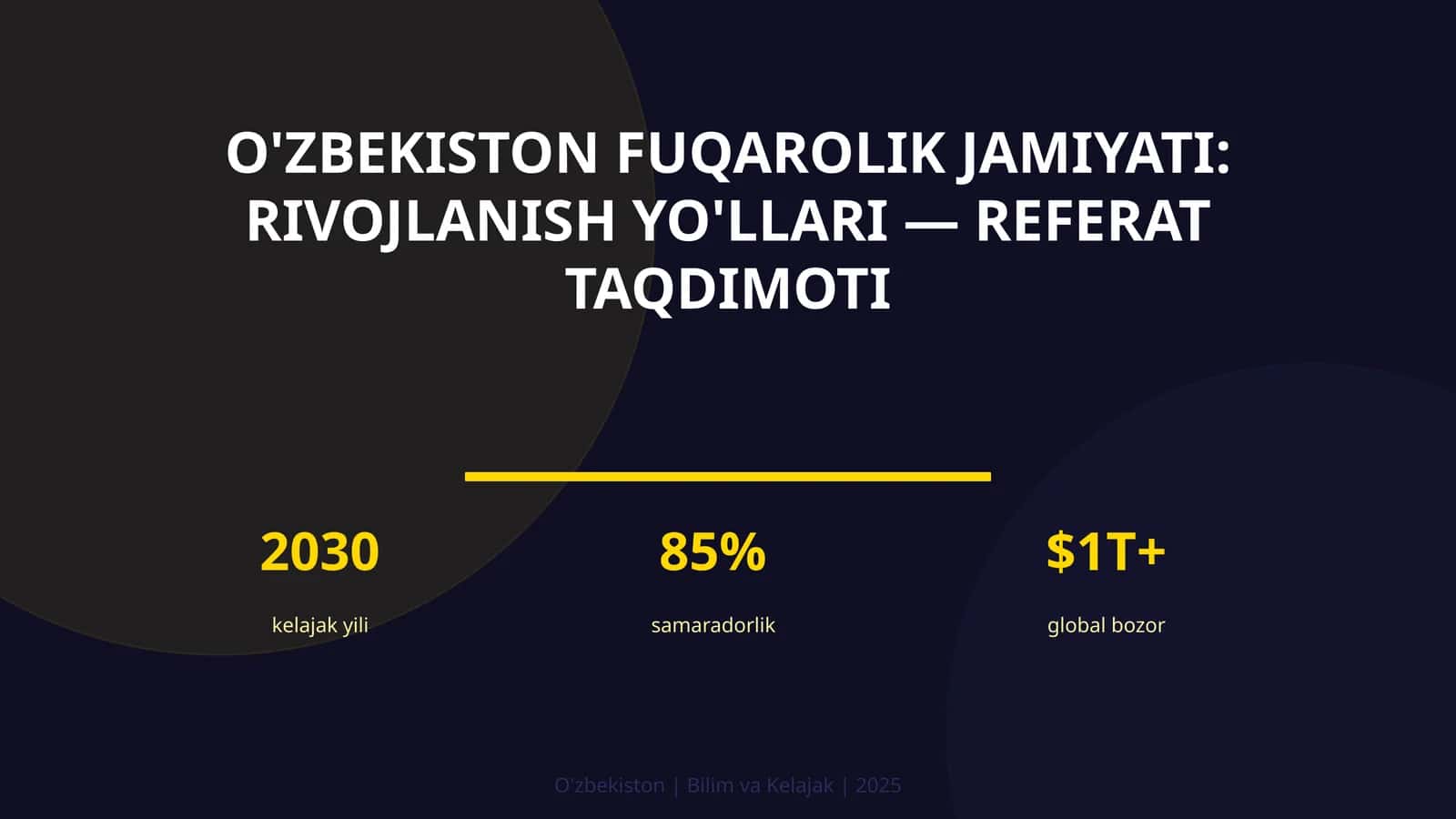 O'ZBEKISTON FUQAROLIK JAMIYATI: RIVOJLANISH YO'LLARI — REFERAT TAQDIMOTI 1
