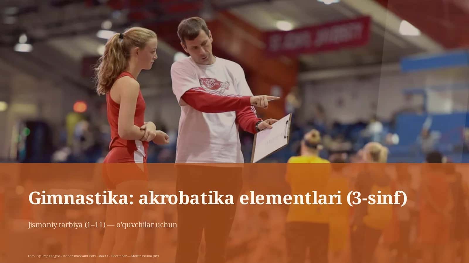 Gimnastika: akrobatika elementlari (3-sinf) 1