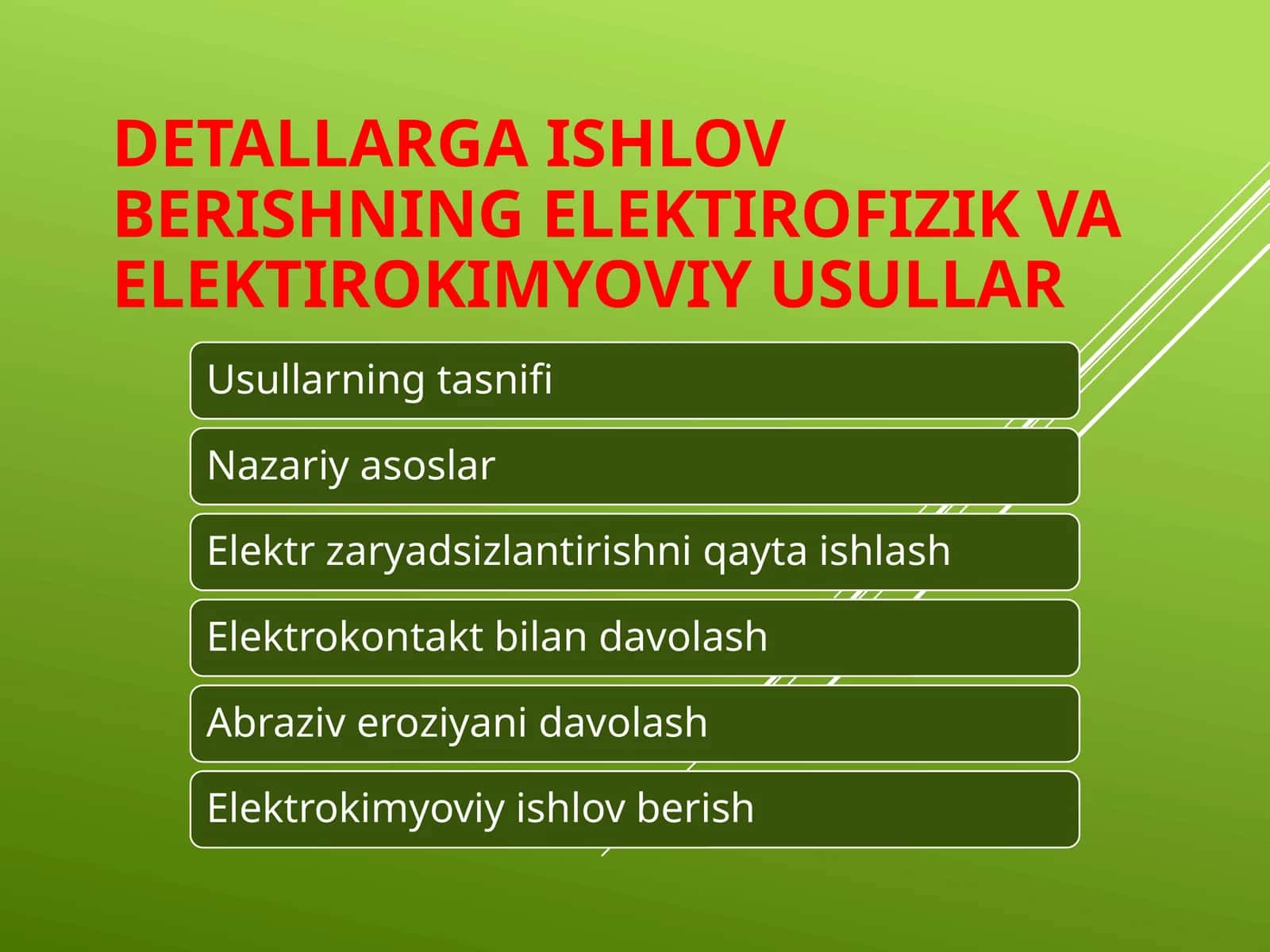 Detallarga ishlov berishning elektirofizik va elektirokimyoviy usullar 1