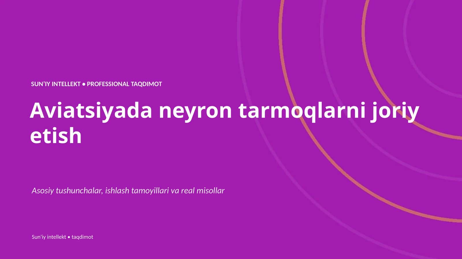 SUNʼIY INTELLEKT • PROFESSIONAL TAQDIMOT 1