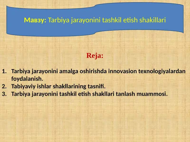 Tarbiyajarayonini Tashkilotish 1