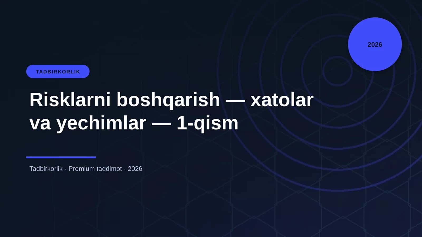 Risklarni boshqarish — xatolar va yechimlar — 1-qism 1