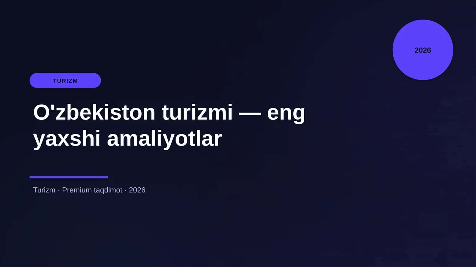 O'zbekiston turizmi — eng yaxshi amaliyotlar 1