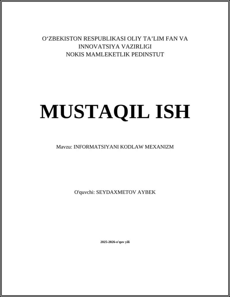 INFORMATSIYANI KODLAW MEXANIZM 1