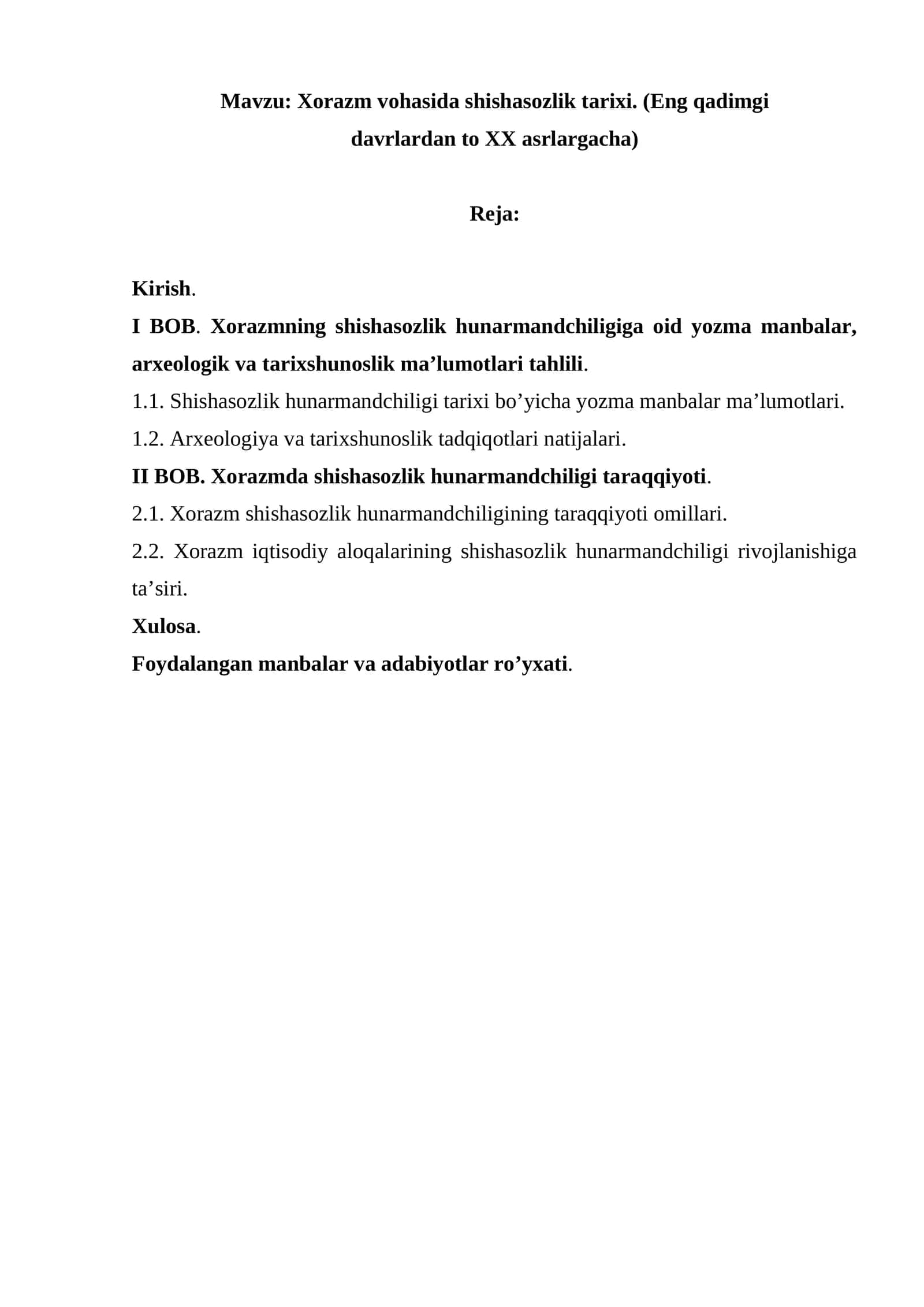 Xorazm vohasida shishasozlik tarixi. (Eng qadimgi davrlardan to XX asrlargacha) 1