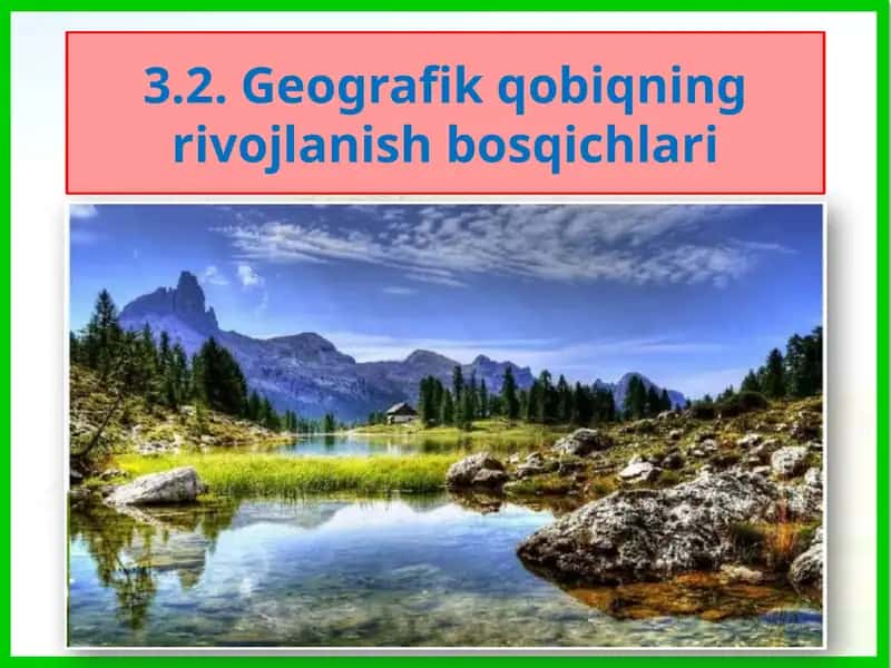 Geografik qobiqning rivojlanish bosqichlari 1