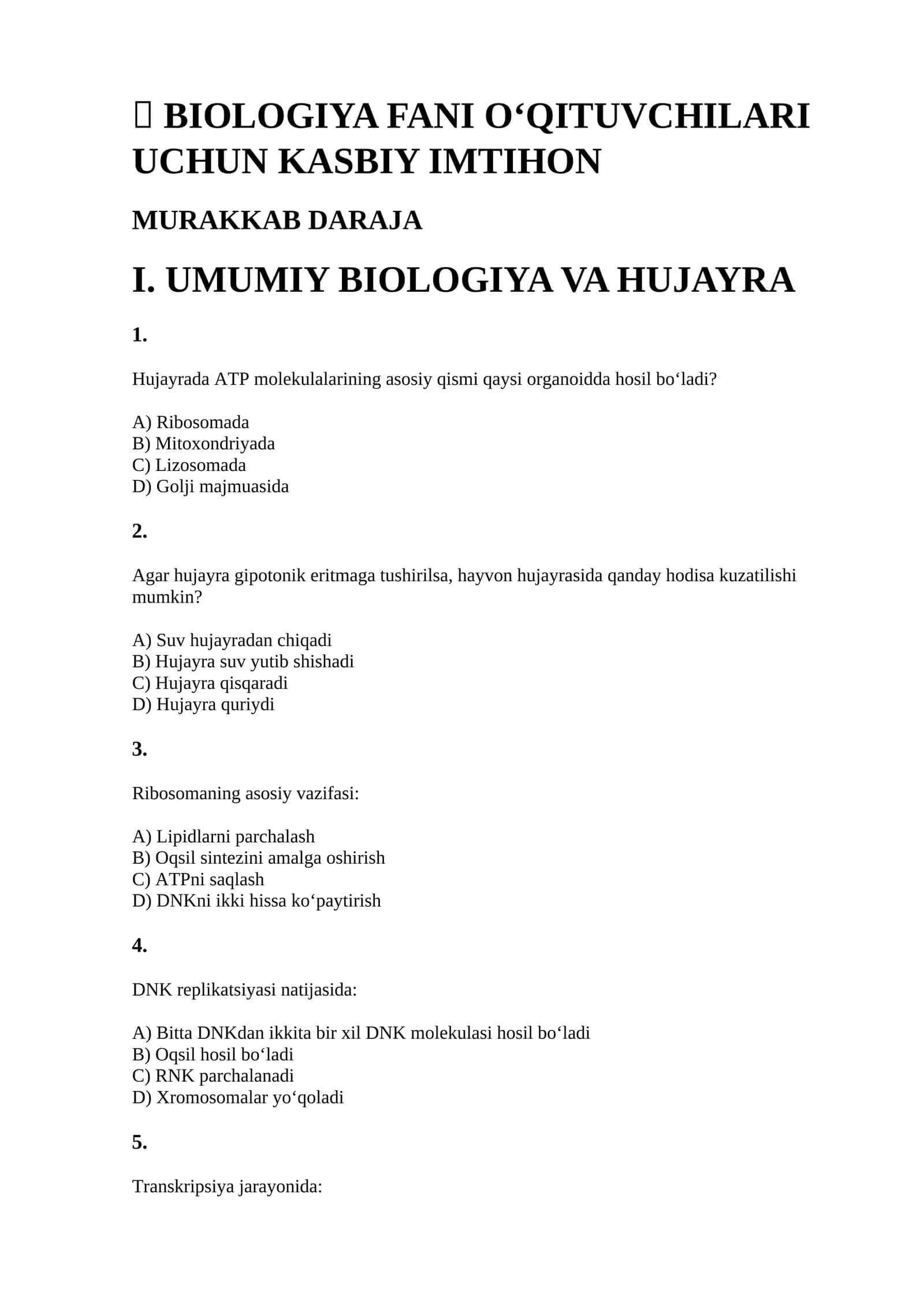 BIOLOGIYA FANI O'QITUVCHILARI UCHUN KASBIY IMTIHON 1
