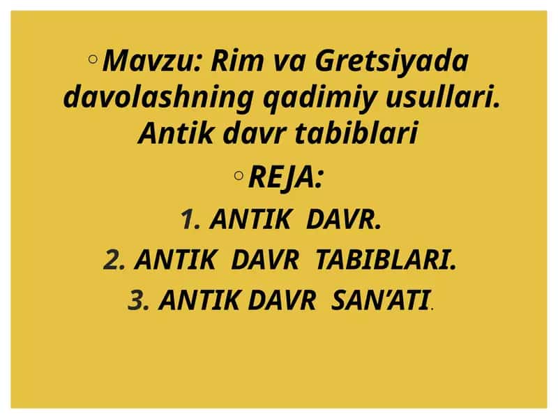 Rim va Gretsiyada davolashning qadimiy usullari. Antik davr tabiblari 1