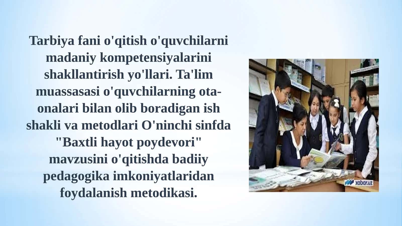 Tarbiya fani o'qitish o'quvchilarni madaniy kompetensiyalarini shakllantirish yo'llari. 1