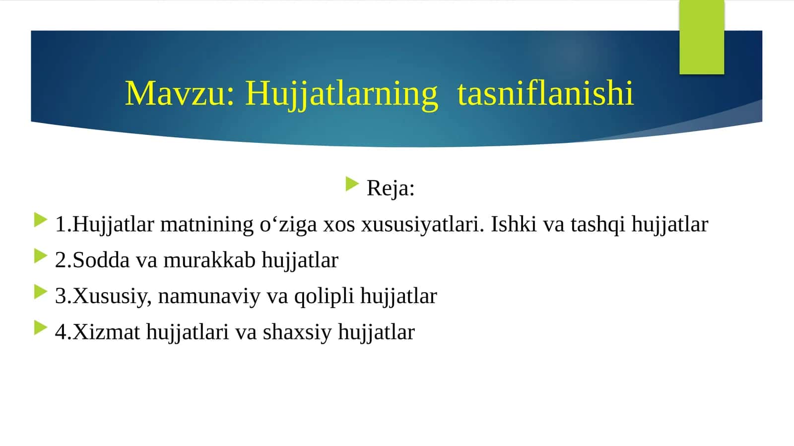 Hujjatlarning tasniflanishi 1