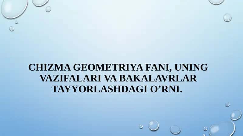 Chizma Geometriya fanidan asosiy masalalar 1