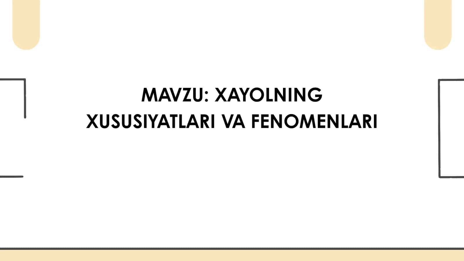 XAYOLNING XUSUSIYATLARI VA FENOMENLARI 1