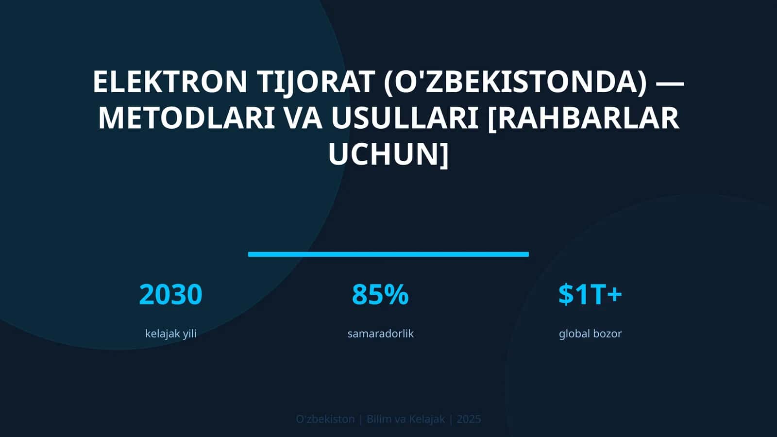 Elektron tijorat (O'zbekistonda) — metodlari va usullari [rahbarlar uchun] 1