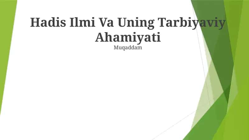 Hadis Ilmi Va Uning Tarbiyaviy Ahamiyati 1