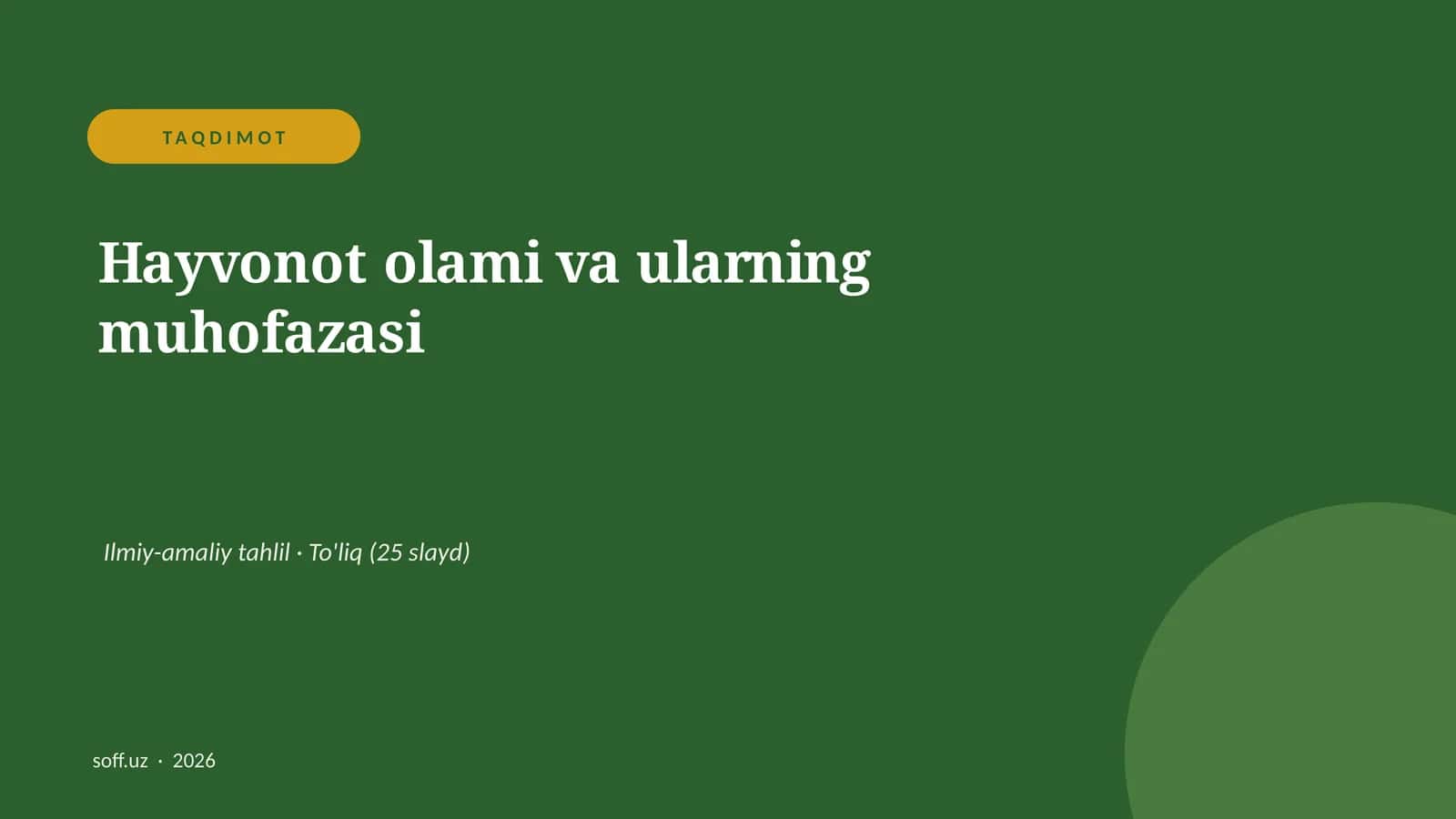 Hayvonot olami va ularning muhofazasi 1