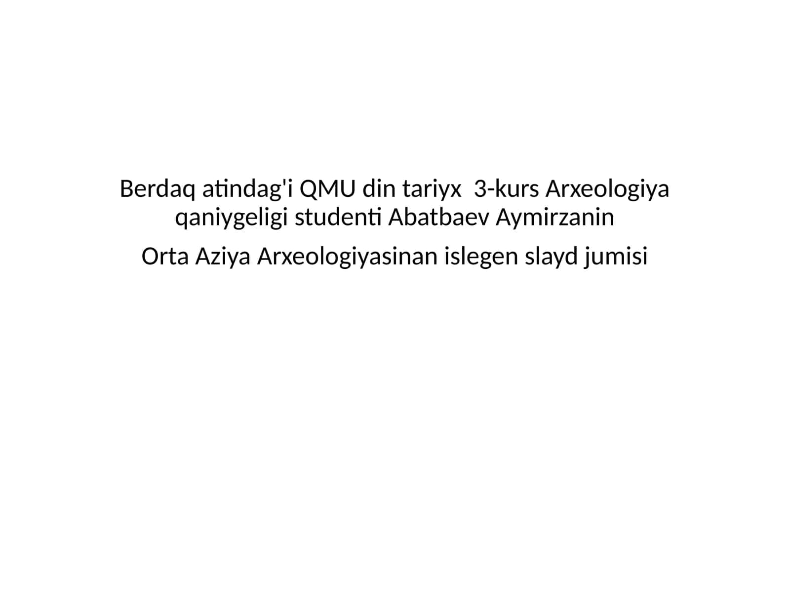 Orta Asiya Materialliq Madeniyat 1