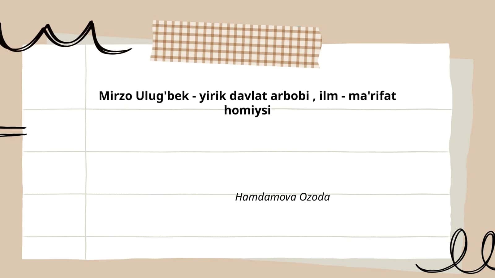 Mirzo Ulug'bek hayoti va faoliyati 1