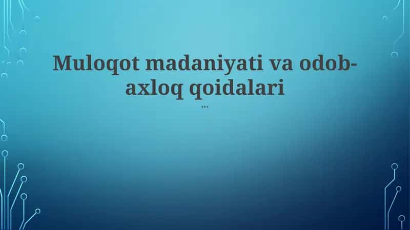 Og'zaki Muloqot Odobi 1