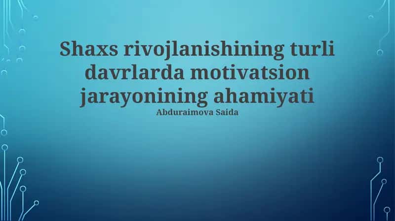 Maktab yoshidagi bolalarning motivatsiyasi 1