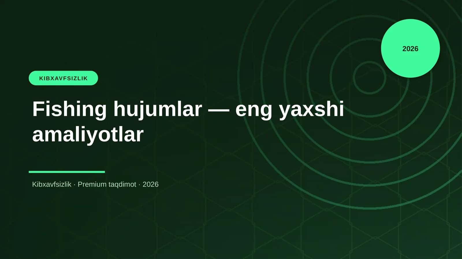 Fishing hujumlar — eng yaxshi amaliyotlar 1