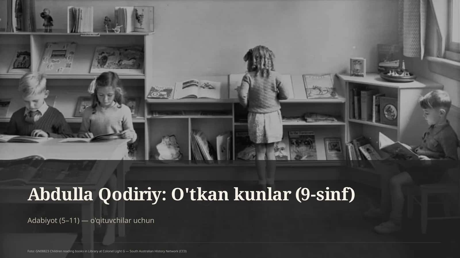 Abdulla Qodiriy: O'tkan kunlar (9-sinf) 1