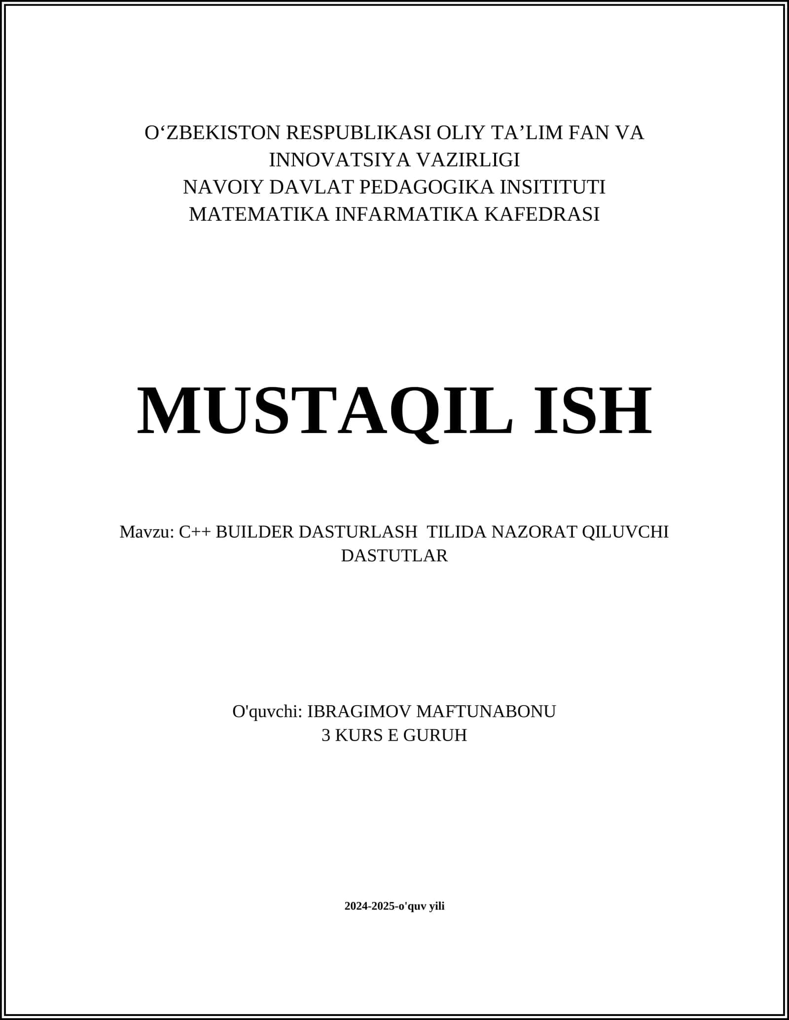 C++ BUILDER DASTURLASH TILIDA NAZORAT QILUVCHI DASTUTLAR 1