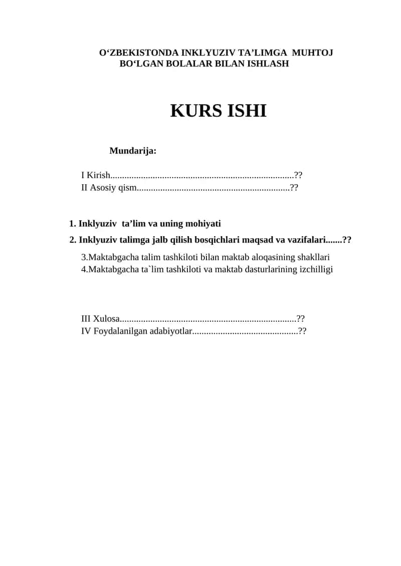 O‘zbekistonda inklyuziv ta’limga muhtoj bolalar bilan ishlash kurs ishi 1