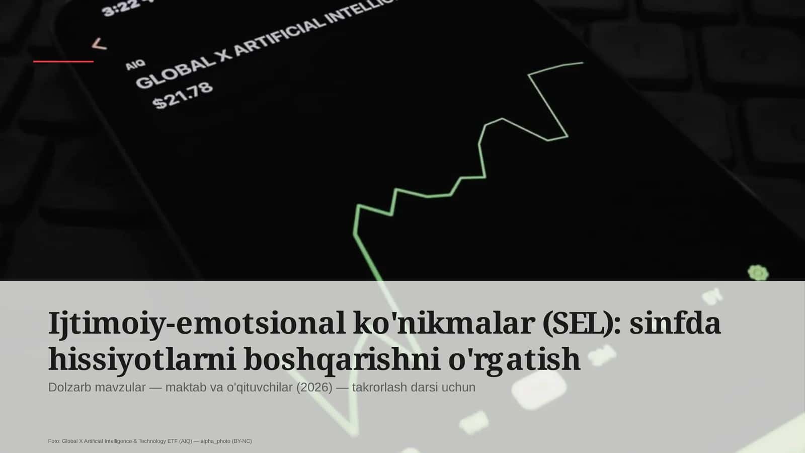 Ijtimoiy-emotsional ko'nikmalar (SEL): sinfda hissiyotlarni boshqarishni o'rgatish 1