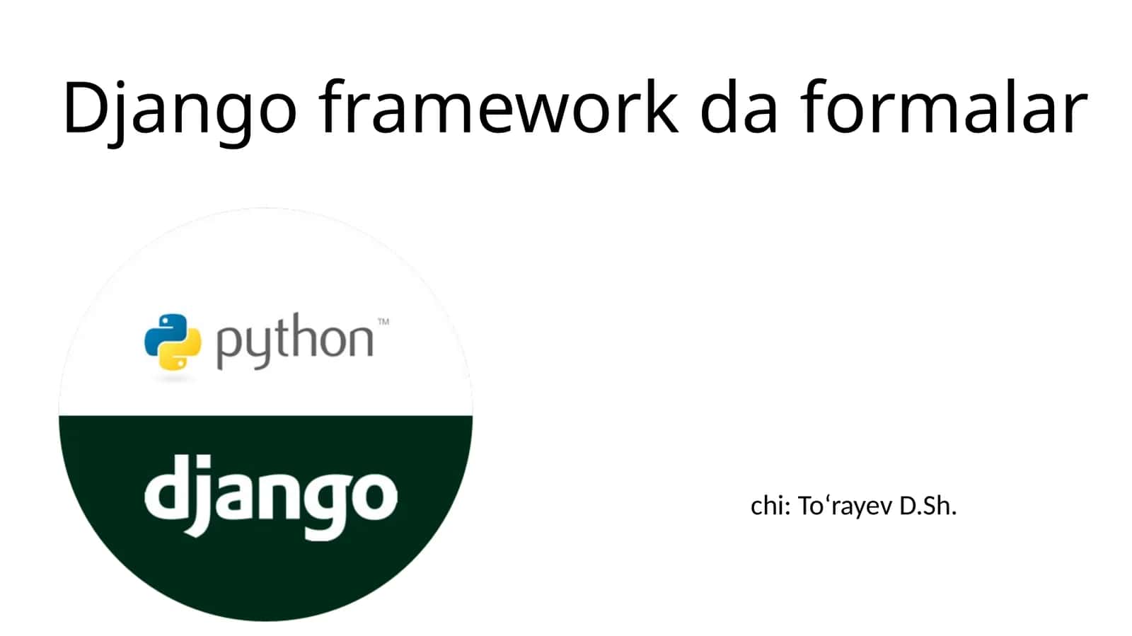 Django framework da formalar 1