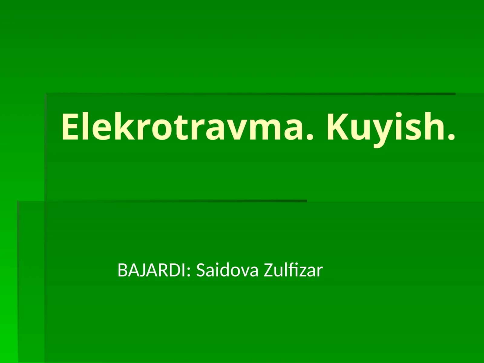 Elekrotravma.Kuyish 1