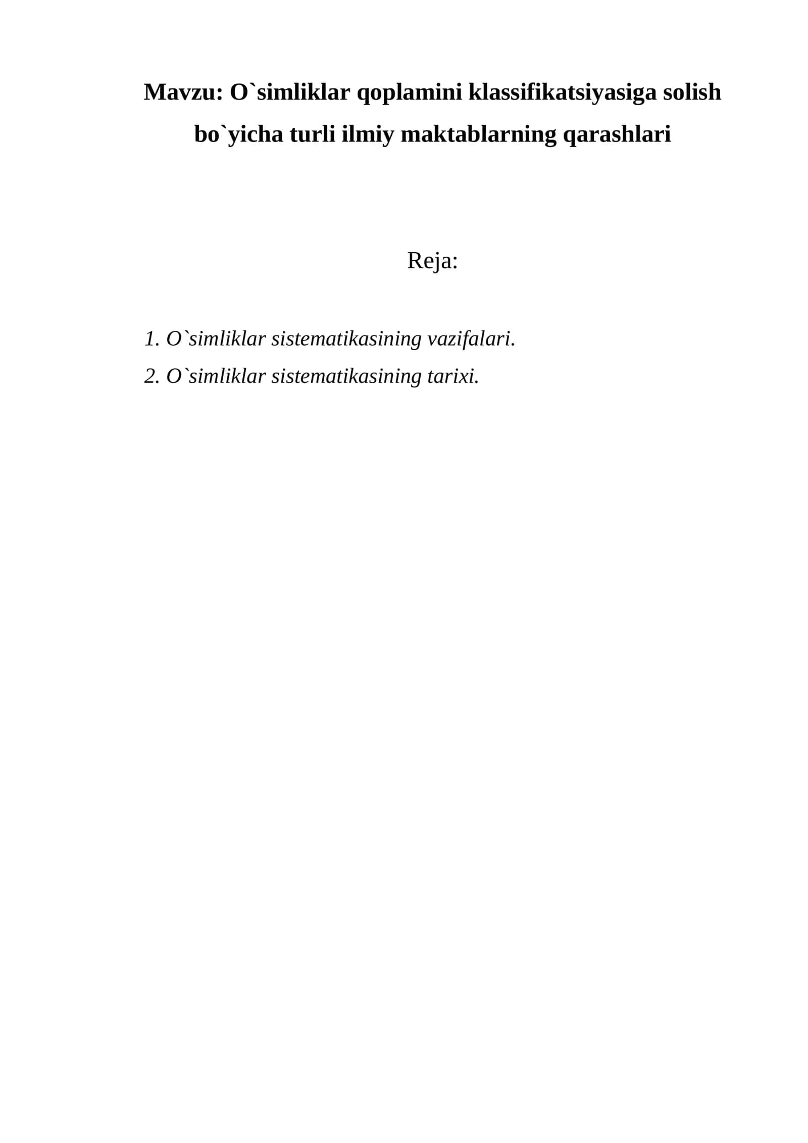 O`simliklar qoplamini klassifikatsiyasiga solish bo`yicha turli ilmiy maktablarning qarashlari 1
