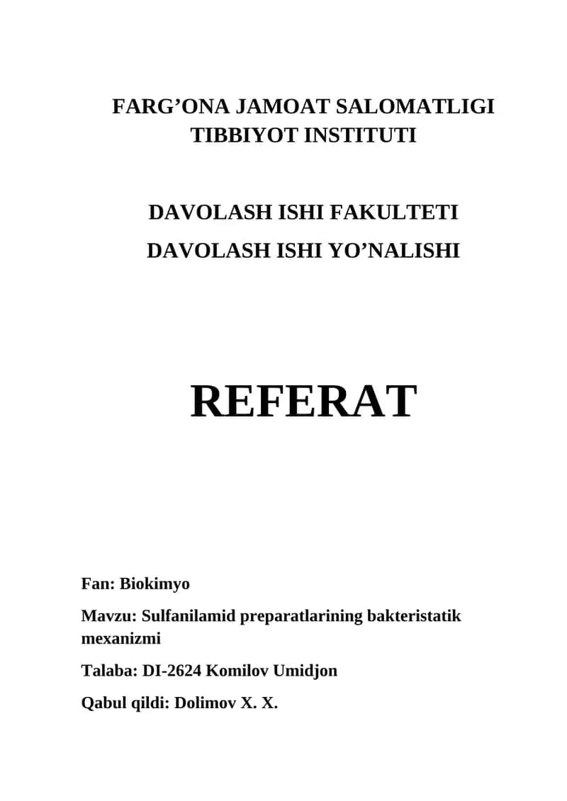 Sulfanilamid preparatlarining bakteriostatik mexanizmi Biokimyo 1