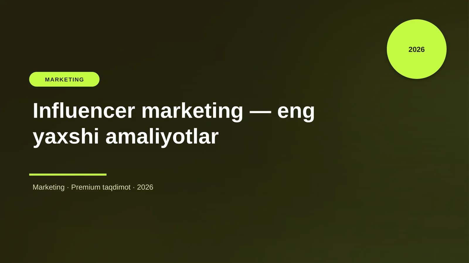 Influencer marketing — eng yaxshi amaliyotlar 1