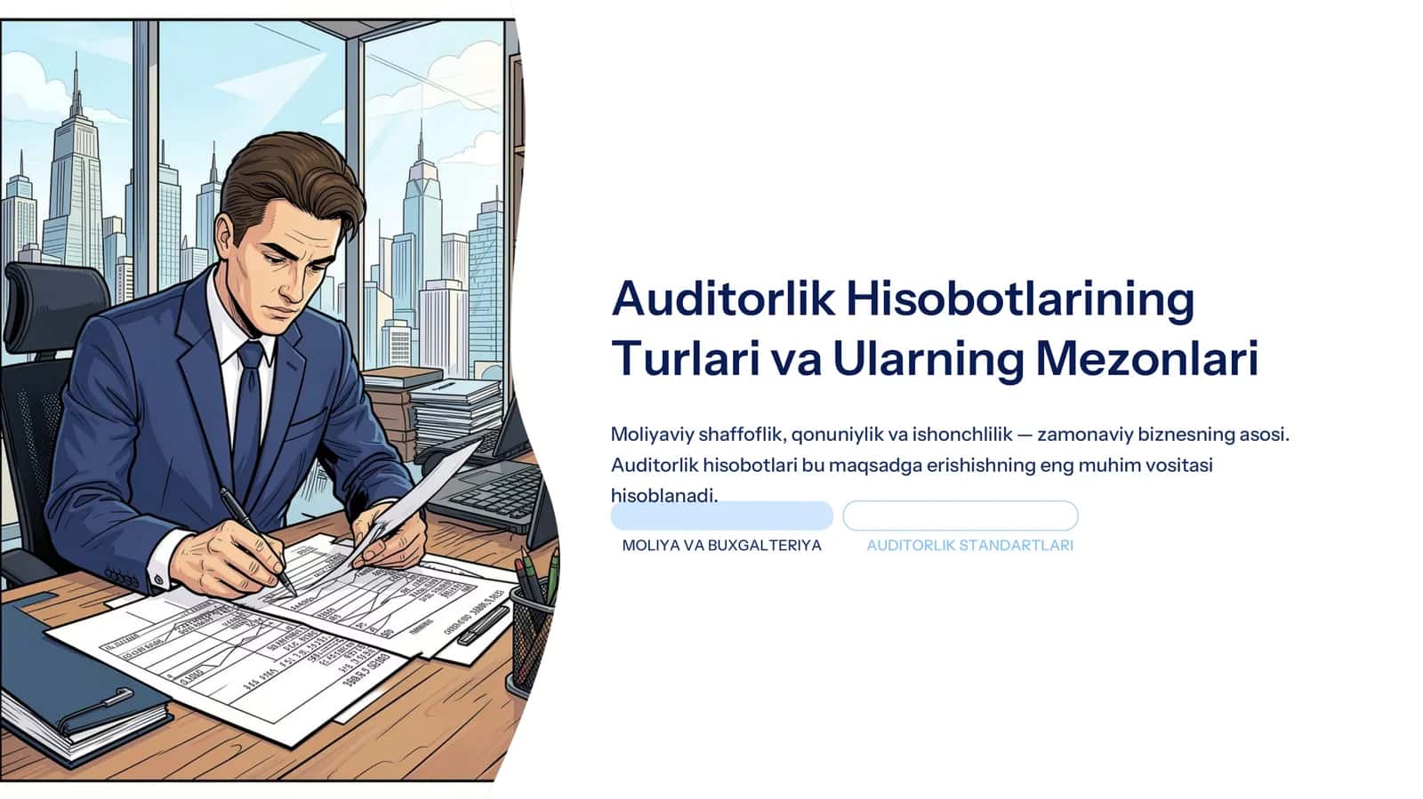 Auditorlik Hisobotlarining Turlari va Ularning Mezonlari 1