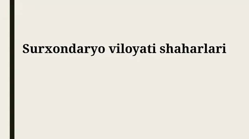 Surxondaryo viloyati shaharlari 1
