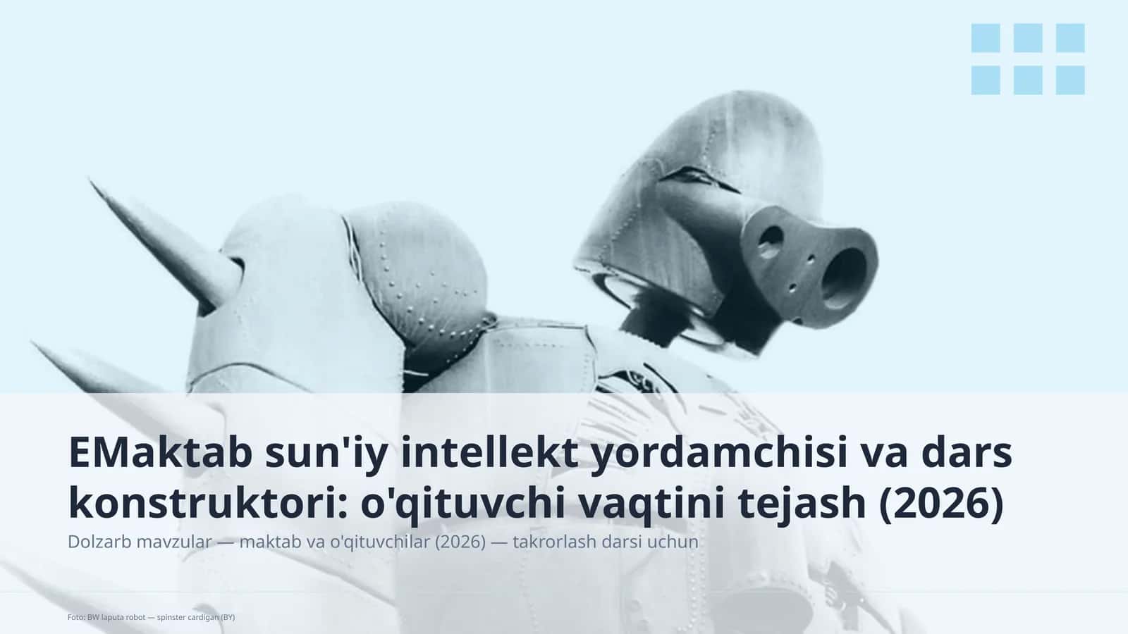 Dolzarb mavzular — maktab va o'qituvchilar 1