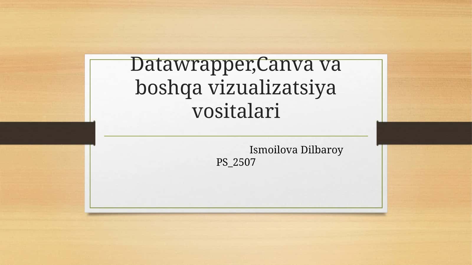 Datawrapper,Canva va boshqa vizualizatsiya vositalari 1