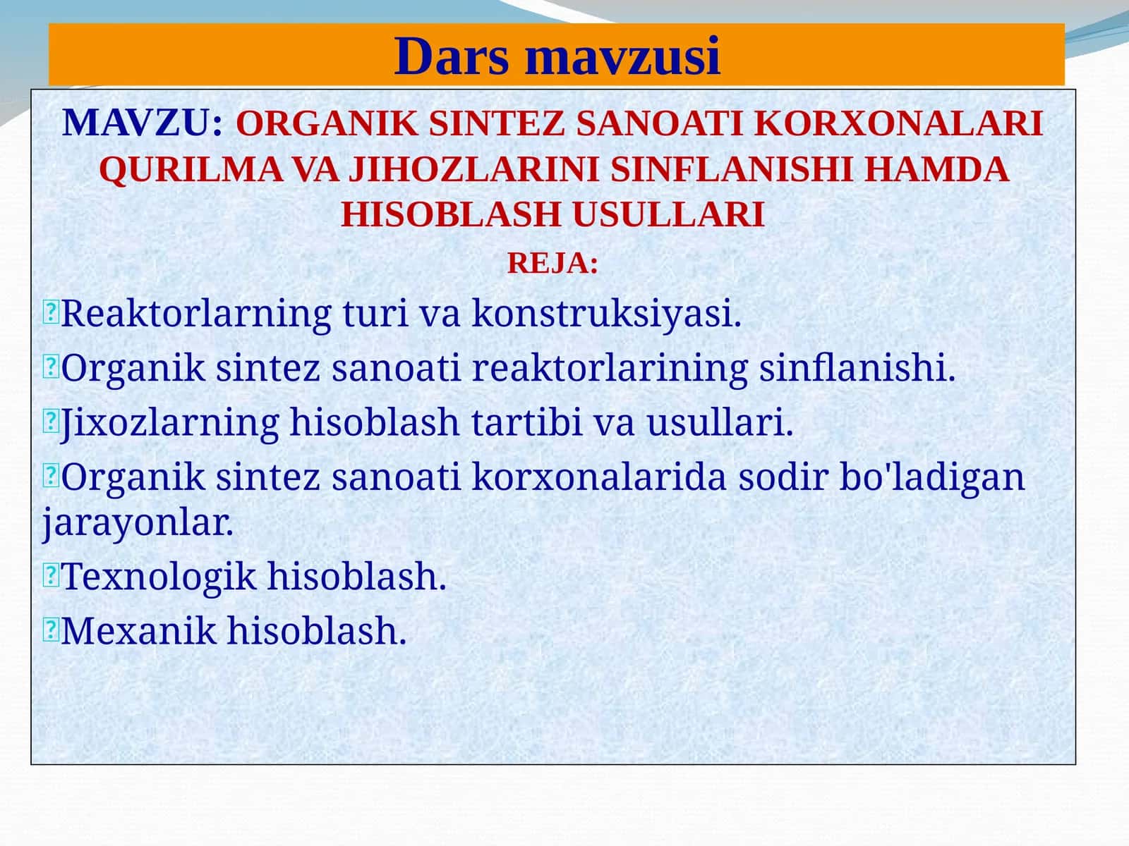 ORGANIK SINTEZ SANOATI KORXONALARI QURILMA VA JIHOZLARINI SINFLANISHI HAMDA HISOBLASH USULLARI 1