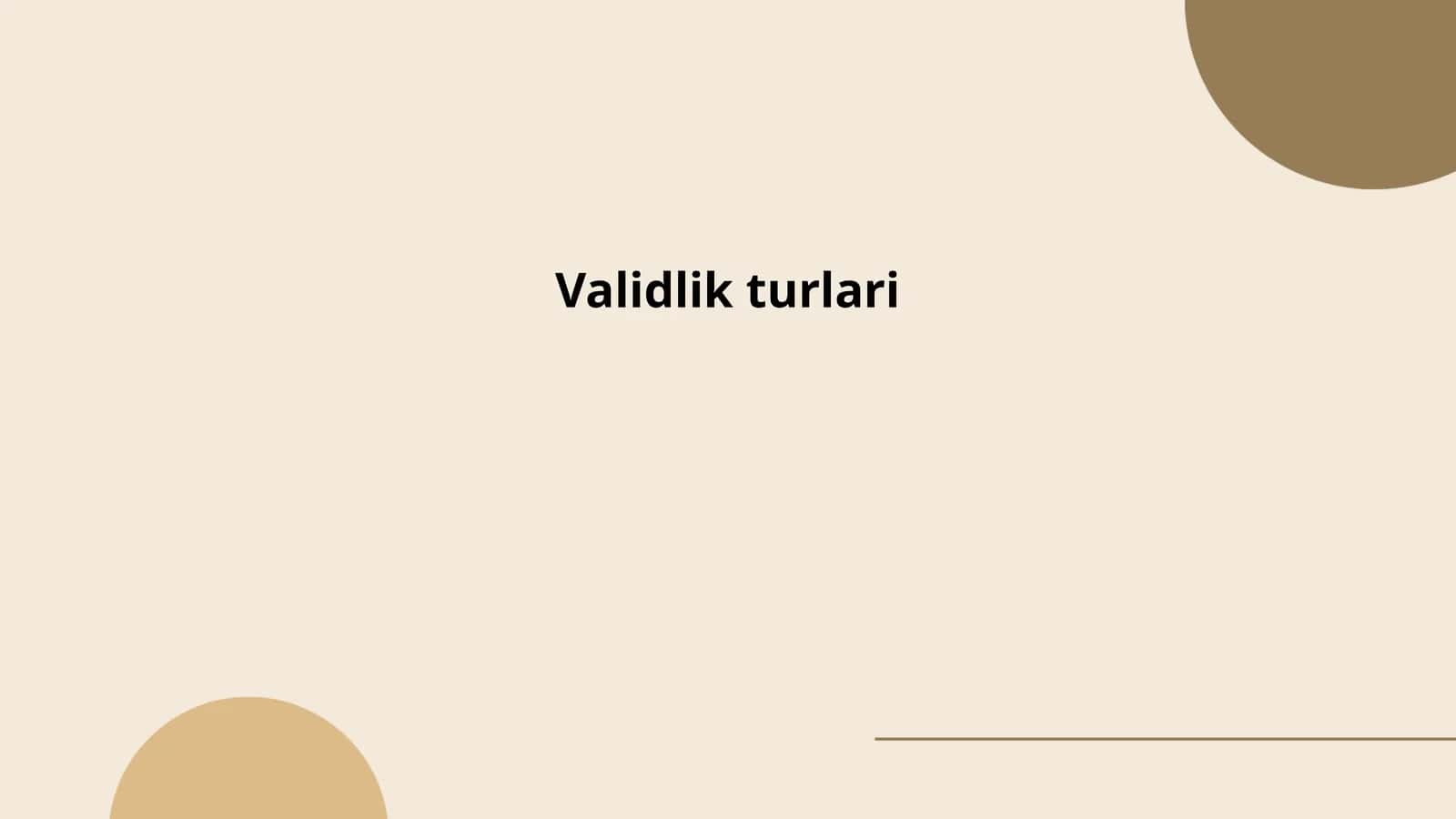 Validlik turlari 1