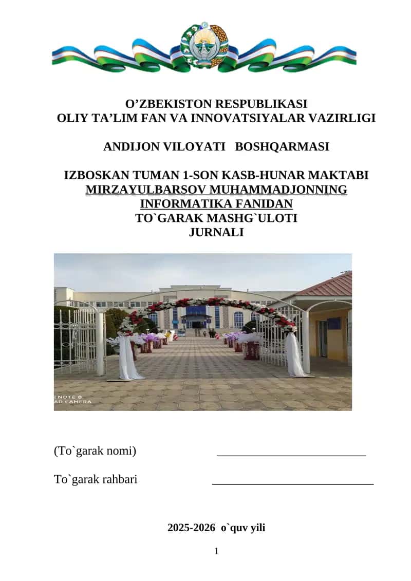 INFORMATIKA VA AXBOROT TEXNOLOGIYALARI FANIDAN TAYYOR TO'GARAK JURNAL (SHU YO'NALISH MAHSUS FANLARGAHAM TUSHADI) 1
