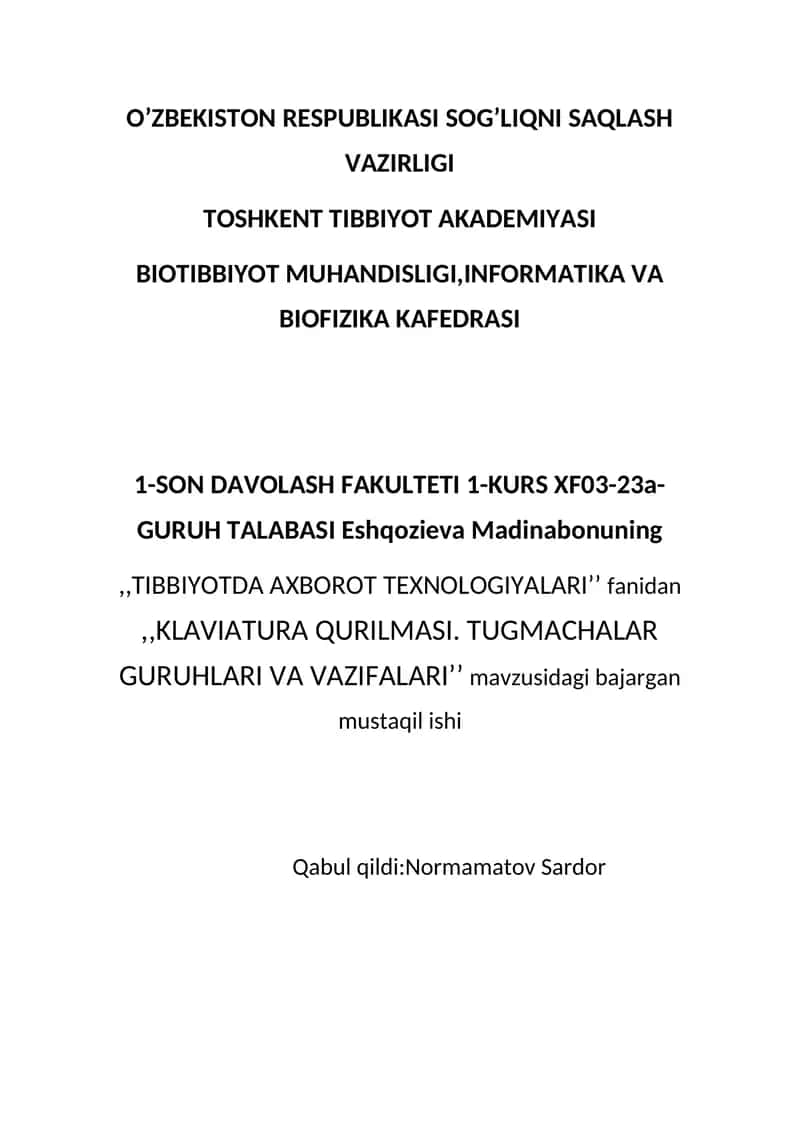 KLAVIATURA QURILMASI. TUGMACHALAR GURUHLARI VA VAZIFALARI 1