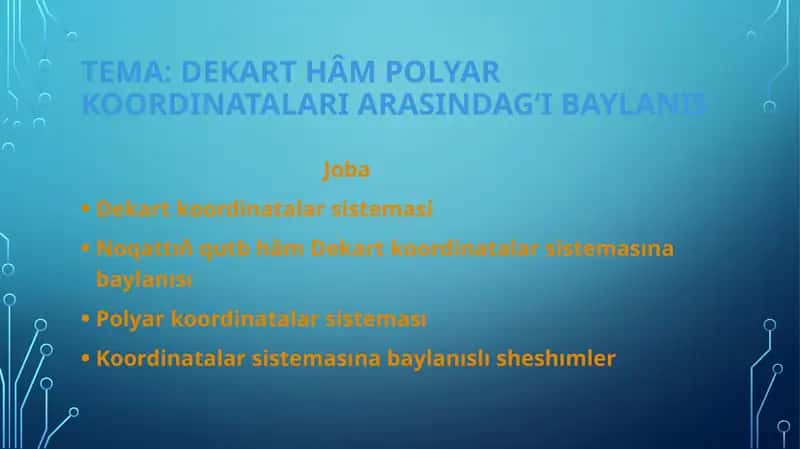 Dekart hâm polyar koordinatalari arasindagʻi baylanis 1