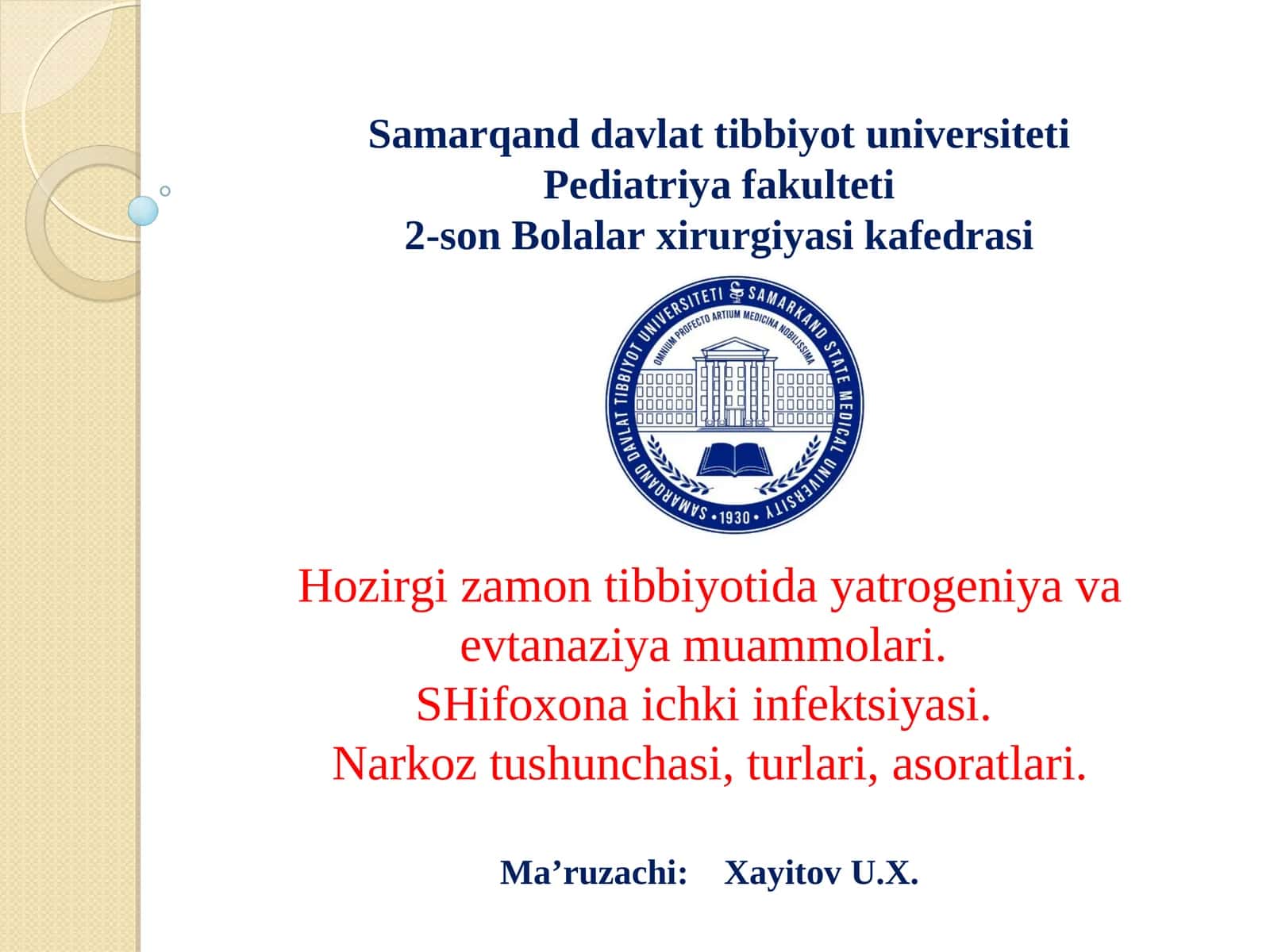 Hozirgi zamon tibbiyotida yatrogeniya muammoari 1