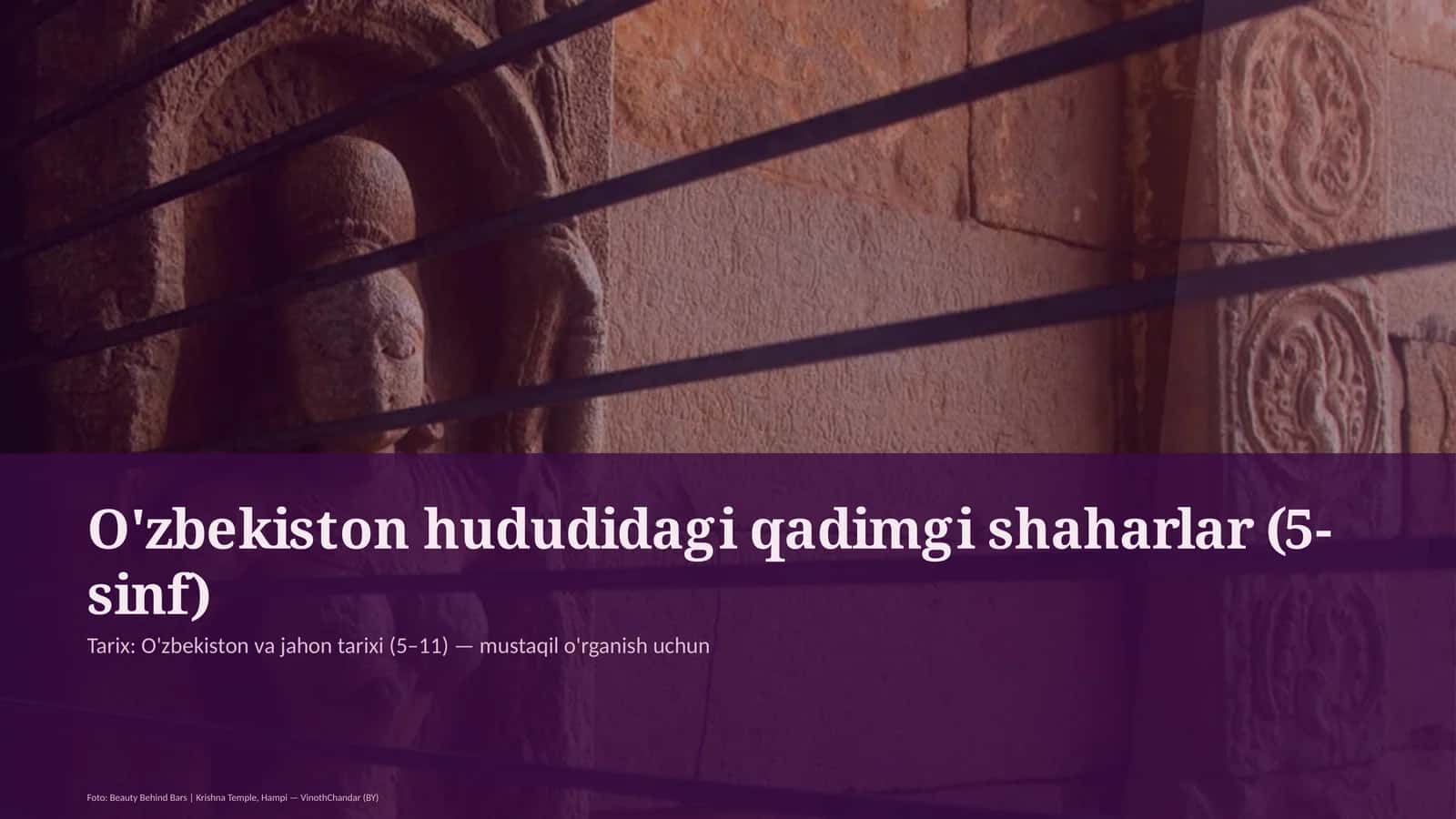O'zbekiston hududidagi qadimgi shaharlar (5-sinf) 1
