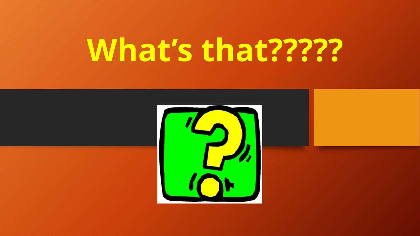 What’s that 1