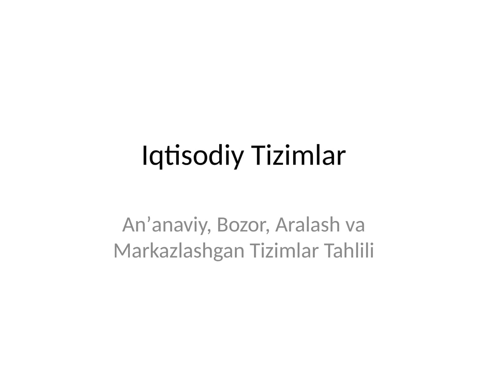 Iqtisodiy Tizimlar 1