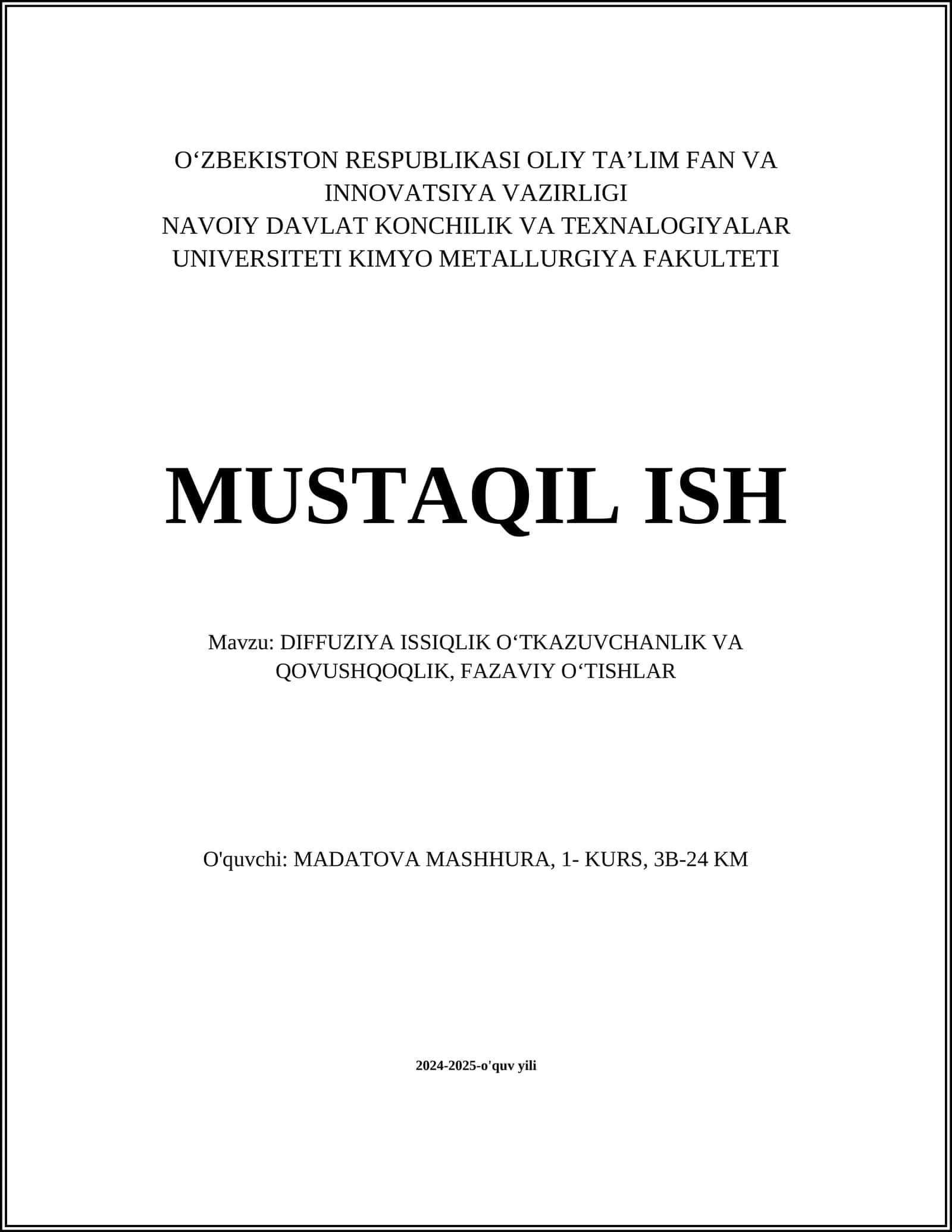 DIFFUZIYA ISSIQLIK OʻTKAZUVCHANLIK VA QOVUSHQOQLIK, FAZAVIY OʻTISHLAR 1